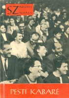 Forgács László - Bolgár István : Pesti kabaré 1945-1966