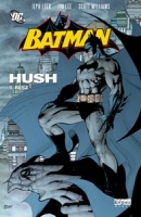 Loeb, Jeph - Lee, Jim - Williams, Scott : Batman Hush 1. rész