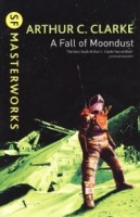 C. Clarke, Arthur : A Fall of Moondust