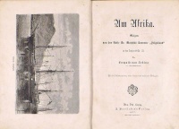 Jedina, Leopold von : Um Afrika. Skizzen von der Reise Sr. Majestät Corvette „Helgoland“ in den Jahren 1873-75.