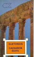 Suetonius, Gaius Tranquillus : Caesarok élete