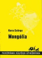Kara György : Mongólia
