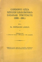 Hofbauer László : Gárdonyi Géza szegedi ujságíróskodásának története (1888-1891)