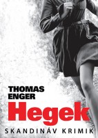 Enger, Thomas : Hegek