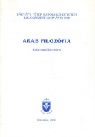 Arab filozófia - Szöveggyűjtemény