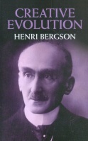 Bergson, Henri : Creative Evolution