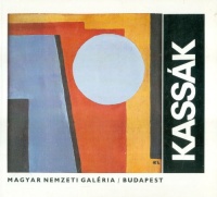 Kassák Lajos 1887-1967.