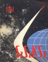166. Szovjetunió, 1961. [Propaganda kiadvány a Szovjetunióról Gagarin űrrepülése alkalmából.]<br><br>Soviet Union. 1961. [Propaganda issue about the Soviet Union on the occasion of Gagarin’s space flight.]
