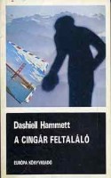 Hammett, Dashiell : A cingár feltaláló