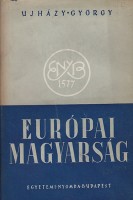 Ujházy György : Európai magyarság - Documenta Hungarica