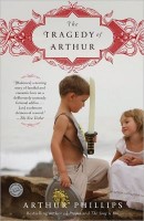 Philips, Arthur : The Tragedy of Arthur