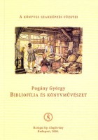 Pogány György : Bibliofília és könyvművészet