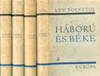 Tolsztoj, Lev : Háború és béke I-IV.