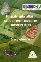 Ábrahám Levente (szerk.) : Nappali lepke atlasz - Atlas dnevnih metuljev - Butterfly atlas. Őrség, Goricko.