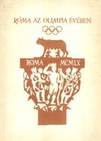 Lukács Béla (szerk.) : Róma az olimpia évében