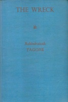 Tagore, Rabindranath : The Wreck