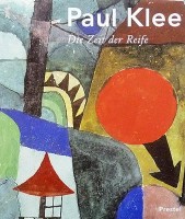 Fath, Manfred (Herausg.) : Paul Klee - Die Zeit der Reife 