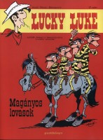 Pennac, Daniel - Tonino Benacquista - Achdé : Lucky Luke 17. - Magányos lovasok