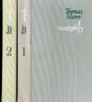 Mann, Thomas : A varázshegy I-II.