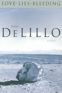  DeLillo, Don  : Love-lies-bleeding
