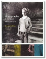 Wells, Liz  : Photography: A Critical Introduction