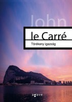 Le Carré, John  : Törékeny igazság 