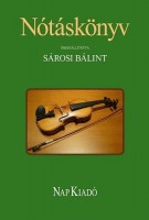 Sárosi Bálint : Nótáskönyv