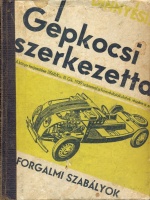 035.   DINNYÉSI JÁNOS:  : Gépkocsi szerkezettan. [könyv]<br><br>[Motor techtonics]. [book in Hungarian]