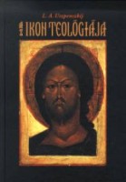 Uszpenszkij, Leonyid : Az ikon teológiája az ortodox egyházban