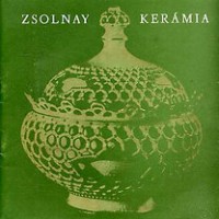Hárs Éva (szerk.) : A Zsolnay kerámia - Vezető az állandó kiállításhoz