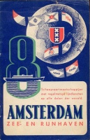 247. Amsterdam. Zee- en Rijnhaven. [brosúra holland nyelven az Amszterdamból induló holland hajójáratokról]<br><br>[brochure in Dutch about Dutch cruise lines, depart from Amsterdam] : 