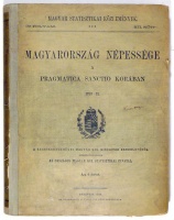 [Acsády Ignác] : Magyarország népessége a Pragmatica Sanctio korában 1710–21.