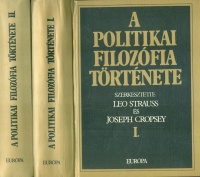 Strauss, Leo - Crospey, Joseph (szerk.) : A politikai filozófia története I-II.