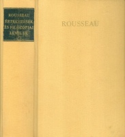 Rousseau, Jean-Jacques  : Értekezések és filozófiai levelek