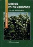 Huoranszki Ferenc (szerk.) : Modern politikai filozófia