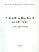 Altrichter Ferenc, Szécsényi Tibor (szerk.) : A filozófiai realizmus védhetősége