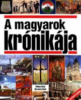 Glatz Ferenc (szerk.) : A magyarok krónikája