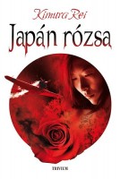 Rei, Kimura : Japán rózsa 