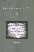 Kovács András - Andor Eszter (Ed) : Jewish Studies at the CEU II - 1999-2001
