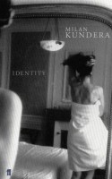 Kundera, Milan  : Identity