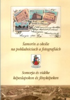 Ivo Fojtík- Presinszky Lajos -  Szitás Zoltán (szerk.) : Somorja és vidéke képeslapokon és fényképeken