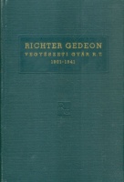 Richter Gedeon Vegyészeti Gyár 1901-1941