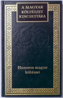 Humoros magyar költészet a XVIII. századtól a XX. századig. Válogatás
