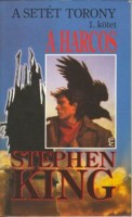 King, Stephen : A harcos