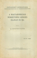 Eöttevényi Olivér : A magyarországi nemzetiségi kérdés hajdan és ma 