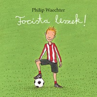 Waevhter, Philip : Focista leszek!