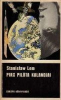 Lem, Stanislaw : Pirx pilóta kalandjai